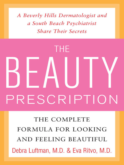 Title details for The Beauty Prescription by Debra Luftman - Available